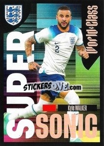 Cromo Kyle Walker – Supersonic - FIFA World Class 2024
 - Panini