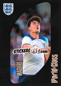 Sticker Harry Maguire – Line-up - FIFA World Class 2024
 - Panini