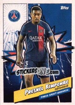 Sticker PRESNEL KIMPEMBE - Paris-Saint Germain Team Set 2023-2024 n. PSGH-3 - Topps