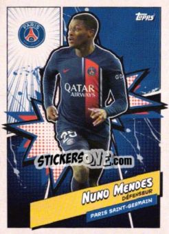 Sticker NUNO MENDES - Paris-Saint Germain Team Set 2023-2024 - Topps