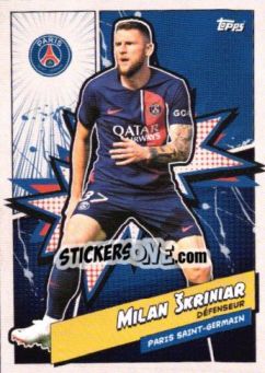Sticker MILAN SKRINIAR - Paris-Saint Germain Team Set 2023-2024 - Topps