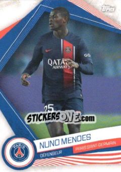 Sticker NUNO MENDES - Paris-Saint Germain Team Set 2023-2024 - Topps