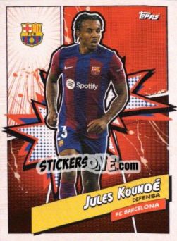 Sticker JULES KOUNDE' - FC Barcelona Fan Set 2023-2024 - Topps