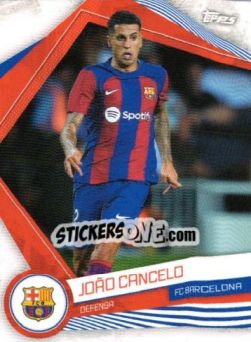 Sticker JOAO CANCELO - FC Barcelona Fan Set 2023-2024 n. BAR-6 - Topps