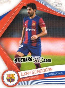 Sticker ILKAY GUNDOGAN - FC Barcelona Fan Set 2023-2024 n. BAR-20 - Topps