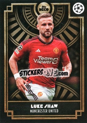 Sticker Luke Shaw - DECO UEFA Club Competitions 2023-2024
 n. 76 - Topps