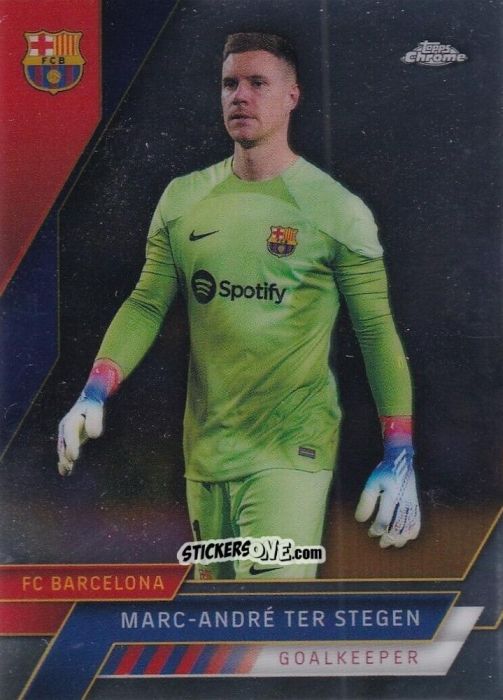 Cromo Marc-André Ter Stegen - Chrome FC Barcelona 2022-2023
 n. 76 - Topps