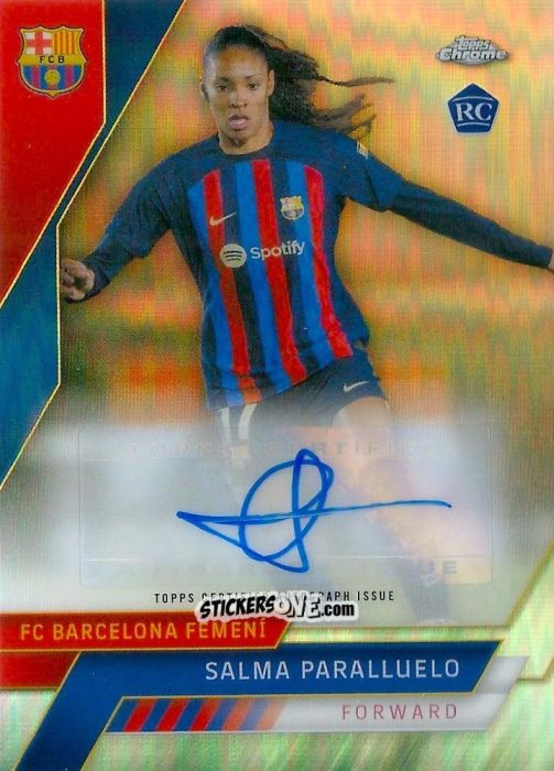 Cromo Salma Paralluelo - Chrome FC Barcelona 2022-2023
 n. AA-6 - Topps