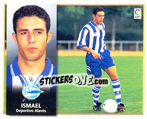 Sticker Ismael - Liga Spagnola 1998-1999 n. 23 - Colecciones ESTE