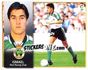 Cromo Ismael - Liga Spagnola 1998-1999 - Colecciones ESTE