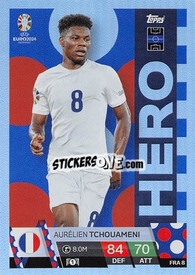 Sticker Aurélien Tchouameni - UEFA Euro 2024. Match Attax
 n. FRA8 - Topps