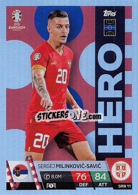 Sticker Sergej Milinković-Savić - UEFA Euro 2024. Match Attax
 n. SRB11 - Topps