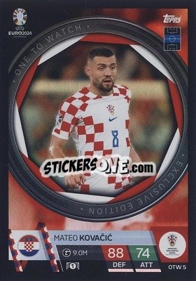 Sticker Mateo Kovačić - UEFA Euro 2024. Match Attax
 n. OTW5 - Topps