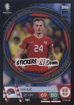 Sticker Ivan Ilić - UEFA Euro 2024. Match Attax
 n. OTW28 - Topps