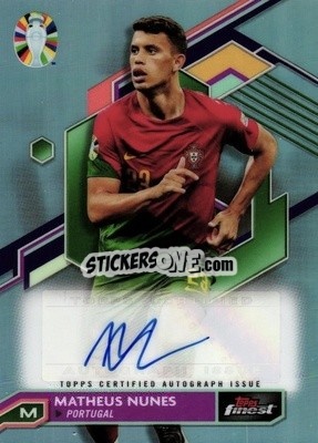 Sticker Matheus Nunes - Finest Road to UEFA Euro 2024
 n. BCA-MN - Topps