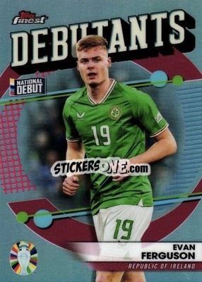 Sticker Evan Ferguson - Finest Road to UEFA Euro 2024
 n. FD-EF - Topps