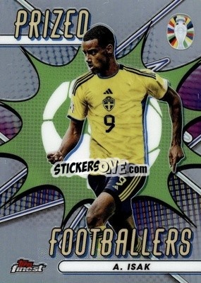 Cromo Alexander Isak - Finest Road to UEFA Euro 2024
 - Topps