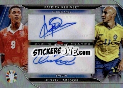 Sticker Patrick Kluivert / Henrik Larsson - Finest Road to UEFA Euro 2024
 n. FDA-KL - Topps