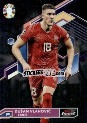 Sticker Dušan Vlahović - Finest Road to UEFA Euro 2024
 n. 72 - Topps