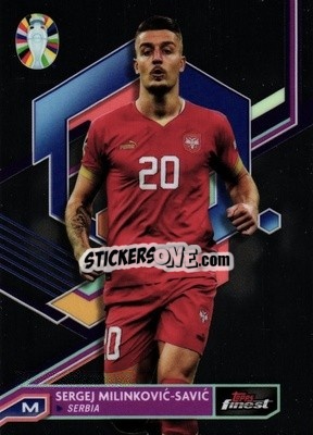 Sticker Sergej Milinković-Savić - Finest Road to UEFA Euro 2024
 n. 74 - Topps
