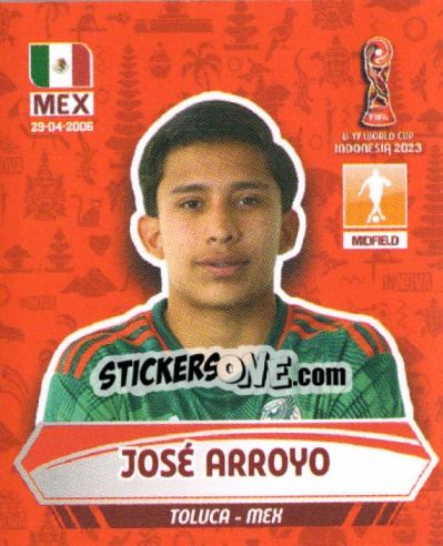 Sticker JOSE ARROYO - FIFA U-17 WORLD CUP INDONESIA 2023
 - INNOVA