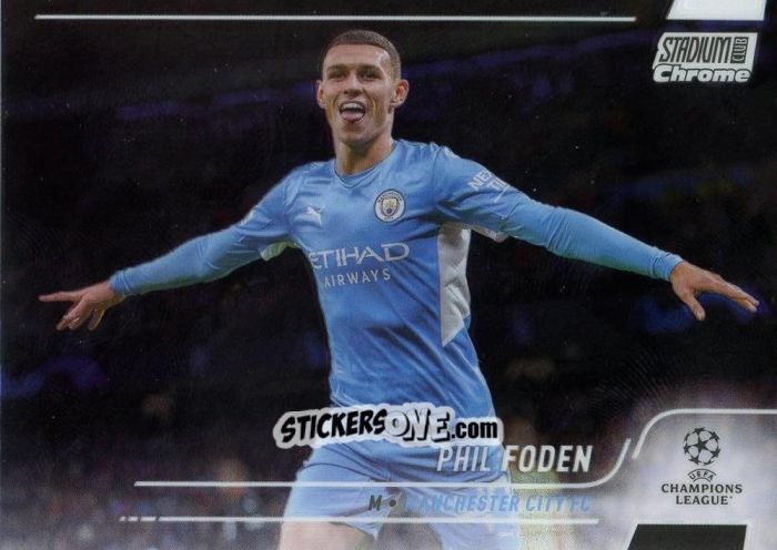 Cromo Phil Foden - Stadium Club Chrome UEFA Champions League 2021-2022
 n. 47 - Topps