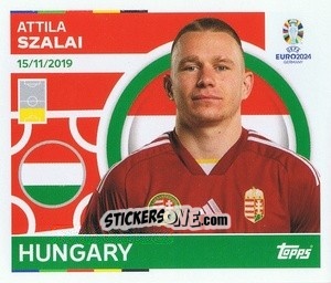 Sticker Attila Szalai - UEFA Euro 2024
 n. HUN6 - Topps