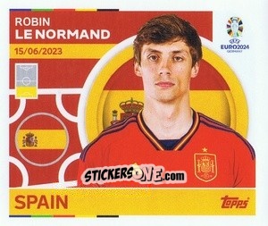 Sticker Robin Le Normand - UEFA Euro 2024
 n. ESP8 - Topps