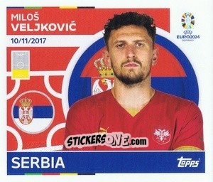 Sticker Milos Veljkovic - UEFA Euro 2024
 n. SRB7 - Topps