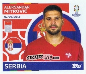 Sticker Aleksandar Mitrovic - UEFA Euro 2024
 n. SRB20 - Topps