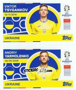Sticker Viktor Tsygankov / Andriy Yarmolenko - UEFA Euro 2024
 n. UKR12-13 - Topps