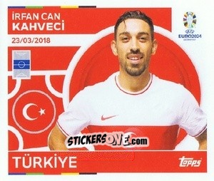 Sticker İrfan Can Kahveci - UEFA Euro 2024
 n. TUR15 - Topps