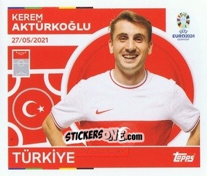 Sticker Kerem Aktürkoğlu - UEFA Euro 2024
 n. TUR18 - Topps
