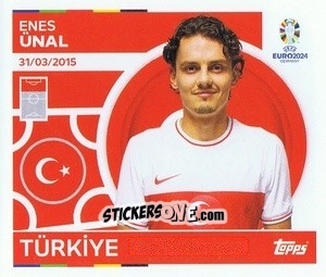 Sticker Enes Ünal - UEFA Euro 2024
 n. TUR20 - Topps