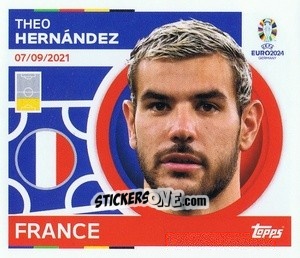 Sticker Theo Hernandez - UEFA Euro 2024
 n. FRA12 - Topps