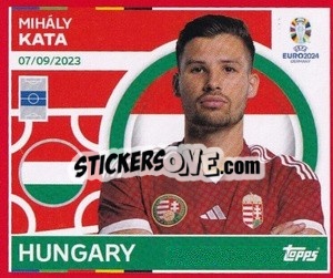 Sticker Mihály Kata - UEFA Euro 2024. Swiss Edition n. HUN15 - Panini