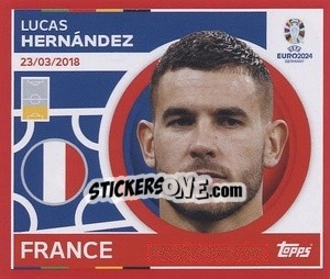 Sticker Lucas Hernández - UEFA Euro 2024. Swiss Edition n. FRA10 - Panini