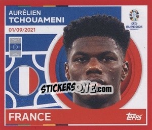 Sticker Aurélien Tchouameni - UEFA Euro 2024. Swiss Edition n. FRA14 - Panini