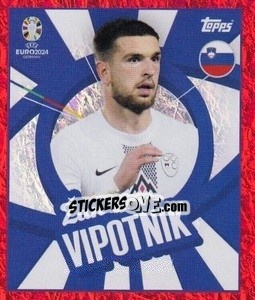 Sticker Žan Vipotnik - UEFA Euro 2024. Swiss Edition n. SVN-PTW - Panini