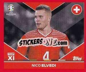 Sticker Nico Elvedi - UEFA Euro 2024. Swiss Edition n. SUI-TOP1 - Panini