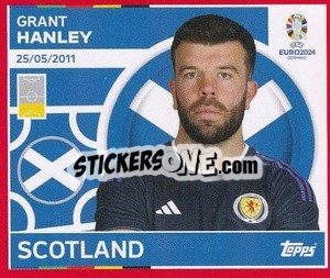 Sticker Grant Hanley - UEFA Euro 2024. Swiss Edition n. SCO5 - Panini