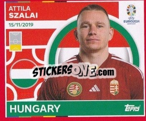 Sticker Attila Szalai - UEFA Euro 2024. Swiss Edition n. HUN6 - Panini