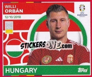 Sticker Willi Orbán - UEFA Euro 2024. Swiss Edition n. HUN8 - Panini