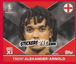 Sticker Trent Alexander-Arnold - UEFA Euro 2024. Swiss Edition n. ENG-TOP2 - Panini