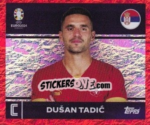 Sticker Dušan Tadić - UEFA Euro 2024. Swiss Edition n. SRB2 - Panini
