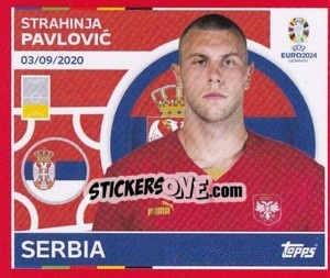Sticker Strahinja Pavlović - UEFA Euro 2024. Swiss Edition n. SRB5 - Panini