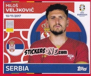 Sticker Miloš Veljković - UEFA Euro 2024. Swiss Edition n. SRB7 - Panini