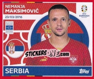Sticker Nemanja Maksimović - UEFA Euro 2024. Swiss Edition n. SRB11 - Panini