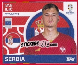 Sticker Ivan Ilić - UEFA Euro 2024. Swiss Edition n. SRB15 - Panini