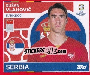 Sticker Dušan Vlahović - UEFA Euro 2024. Swiss Edition n. SRB21 - Panini